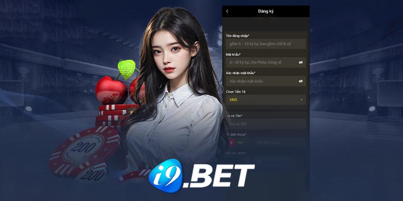 Đăng ký I9bet - Mở cánh cửa đến thế giới cá độ online!